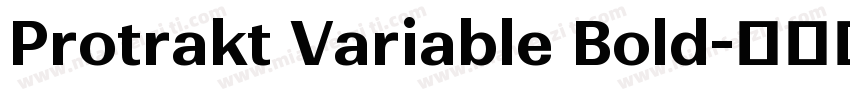 Protrakt Variable Bold字体转换